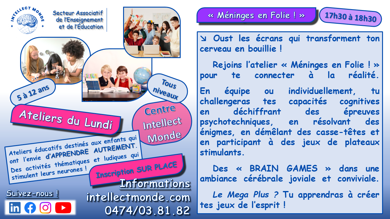 Atelier Méninges en Folie - Intellect Monde