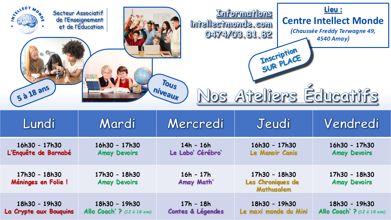Horaire Ateliers Educatifs - Intellect Monde