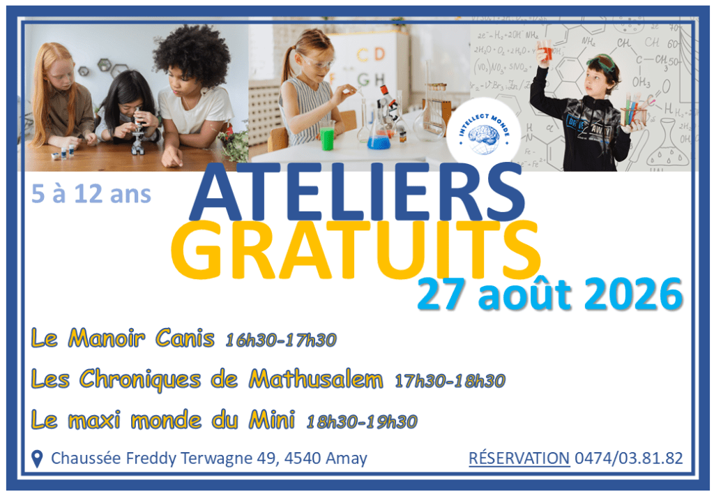 Ateliers GRATUITS 2026 - Intellect Monde